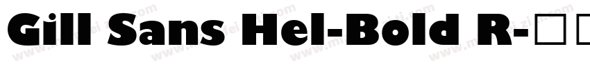 Gill Sans Hel-Bold R字体转换